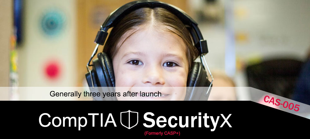 CompTIA SecurityX cas-005 exam